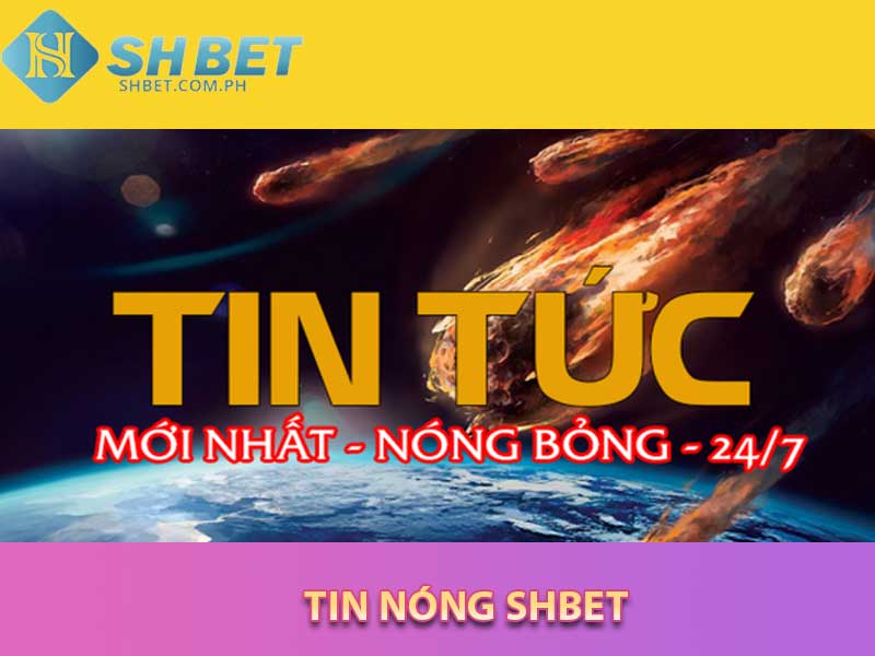 tin nóng shbet